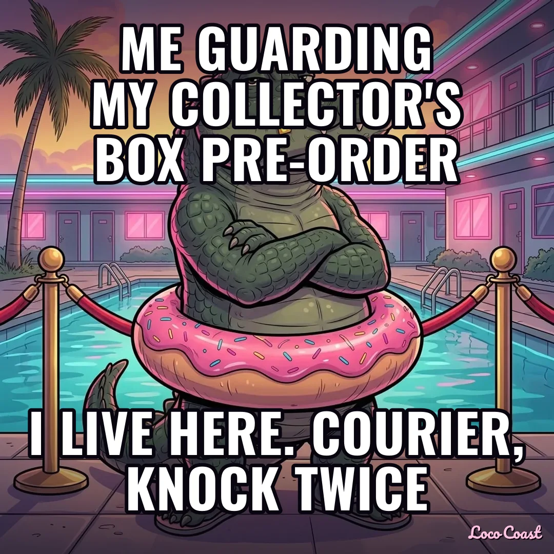 Guarding my Collector's Box pre-order: Me guarding my Collector's Box pre-order / I live here. Courier, knock twice