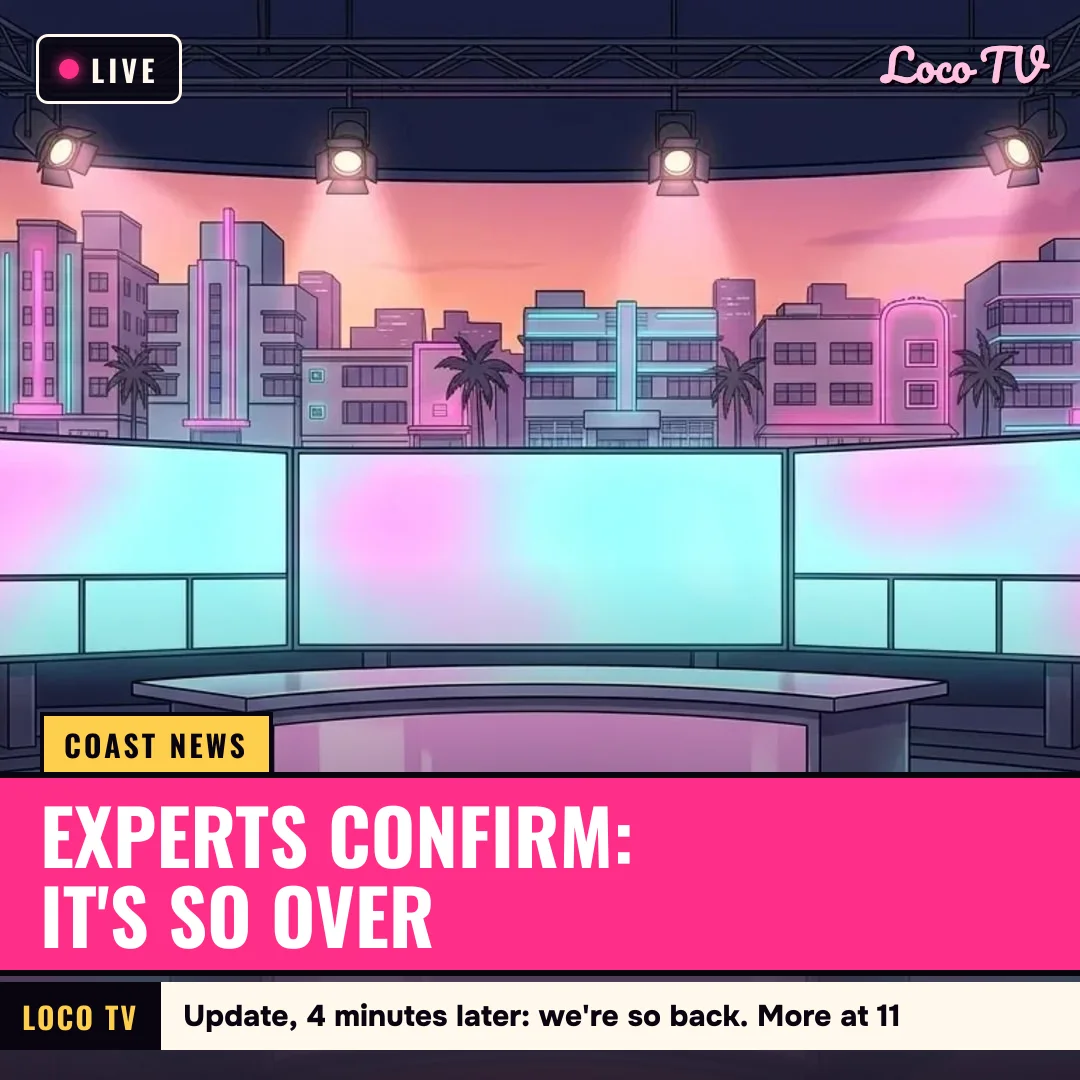 It's so over, we're so back: the news cycle: Experts confirm: it's so over / Update, 4 minutes later: we're so back. More at 11